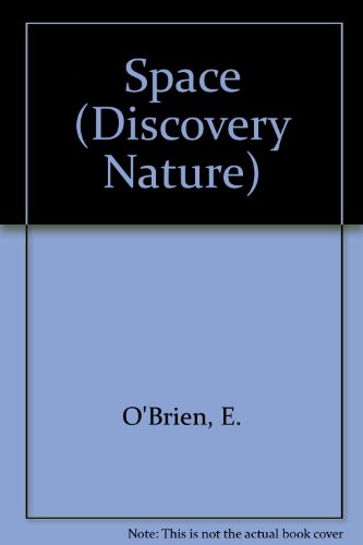Space (Discovery Nature) 1601301758 Book Cover