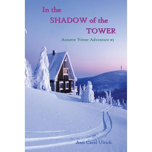 Ann Carol Ulrich - In the Shadow of the Tower episode artwork