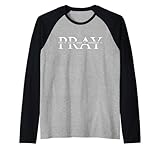 grafica stampata con scritta pray on it over it through it maglia con maniche raglan