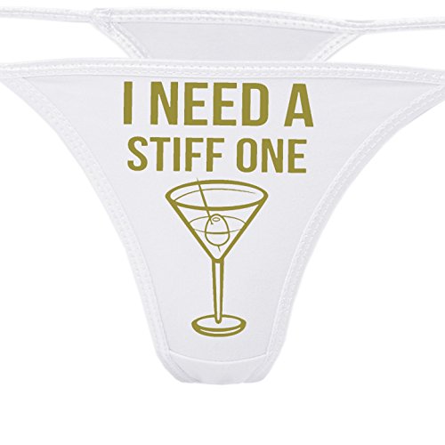 Image of Knaughty Knickers - I Need A Stiff One White Thong - Fun Flirty Underwear - Panty Game Bachelorette Bridal Lingerie Shower