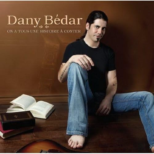 On a Tous Une Histoire a Conte [Audio CD] Dany Bedar