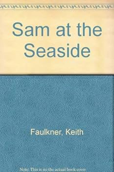 Hardcover Sam at the Seaside Book