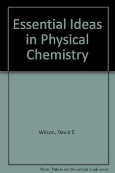 Paperback Essential Ideas in Physical Chemistry Book
