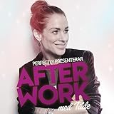  After work med Tilde Fröling