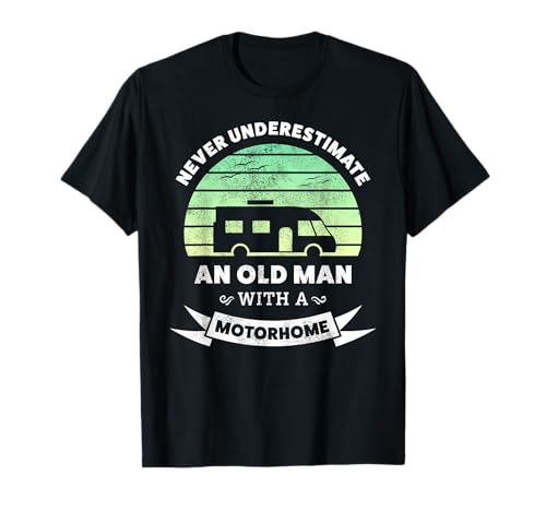 Never underestimate a Motorhome Owner | RV Gift for Husband...