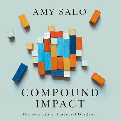 Compound Impact: The New Era of Financial Guidance
