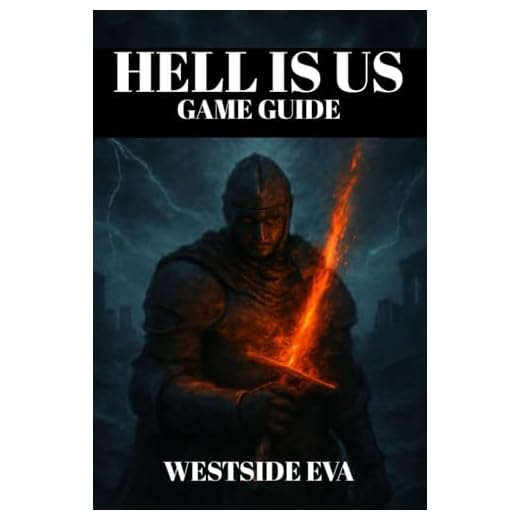 HELL IS US GAME GUIDE: Detailed Walkthrough, Hidden Areas, Combat Tips, Boss Strategies, Secret Locations, Trophy Unlocks, And Ng+ Mastery