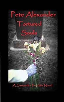 Paperback Tortured Souls: A Samantha Franklin Novel Book