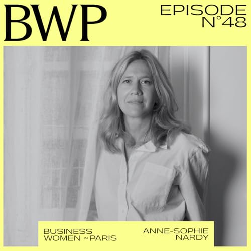#48. &laquo; On ne choisit pas son best-seller, ce sont les clients qui le choisissent &raquo; Anne-Sophie Nardy fondatrice On The Wild Side