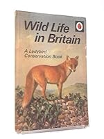 Wild Life in Britain 0721403344 Book Cover