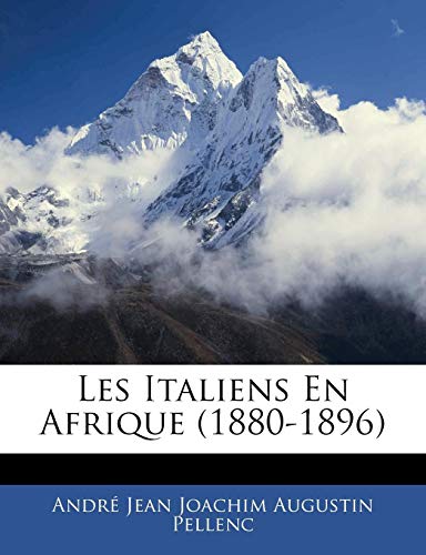 Preisvergleich Produktbild Les Italiens En Afrique (1880-1896)
