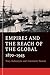 Empires and the Reach of the Global: 18701945