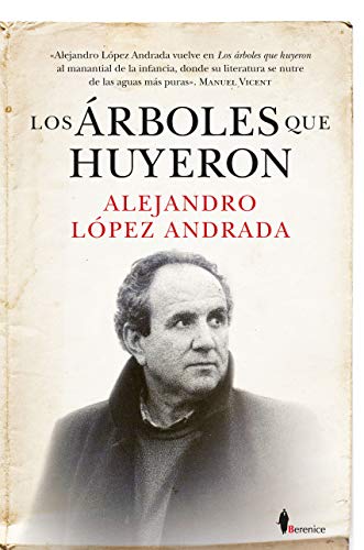 Los Árboles que huyeron (Contemporáneos)