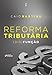 Reforma tributária : (dis)função - 1ed - 2026