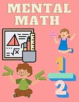 Secrets of Mental Math: Become a Genius at Quick Calculations and Amazing Math Tricks, Including Dates and More: Become a Genius, Whether You're a Child or an Adult, with These Math Tricks B0DF49JM13 Book Cover
