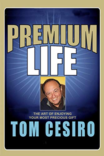 Premium Life: The Art of Enjoying Your Most Precious Gift image 3
