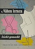  Nähen lernen leicht gemacht