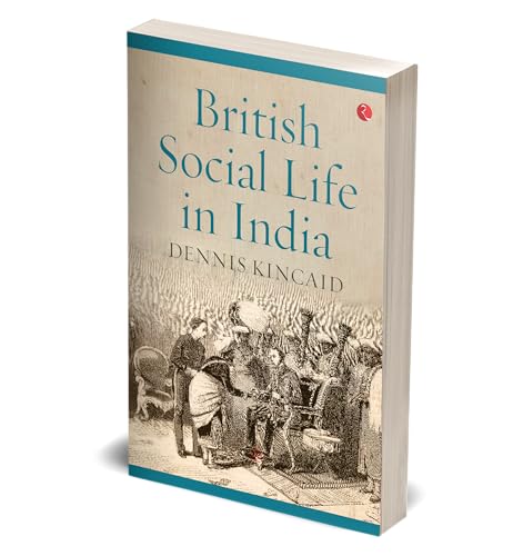 Image of British Social Life In India, 1608-1937
