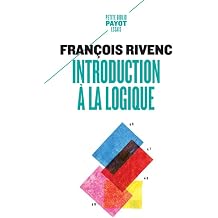 Introduction a la logique 1_ere_ed Petite Bibliotheque Payot French Edition