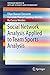 Social Network Analysis Applied to Team Sports Analysis (SpringerBriefs in Applied Sciences and Technology)