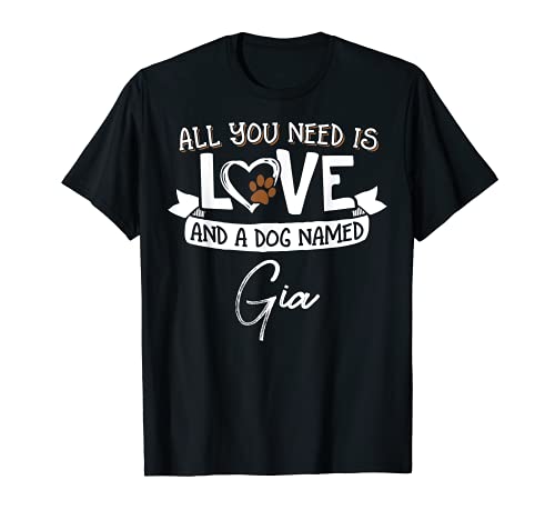Cute Dog Named Gia Design for Women and Men T-Shirt, Black