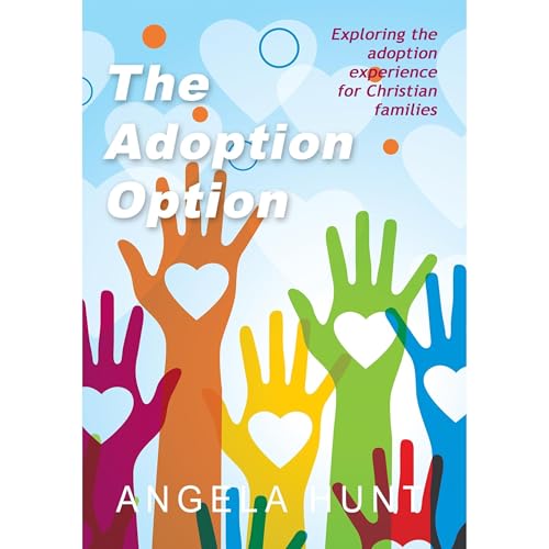 The Adoption Option by Angela Hunt episode artwork