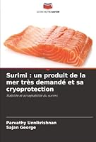 Surimi: un produit de la mer très demandé et sa cryoprotection (French Edition) 6202473347 Book Cover