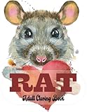  Rat Adult Coloring Book: Stress-relief Coloring Book For Adults with Beautiful Rat Designs