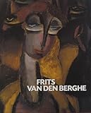  Frits Van Den Berghe: Catalogue Raisonne
