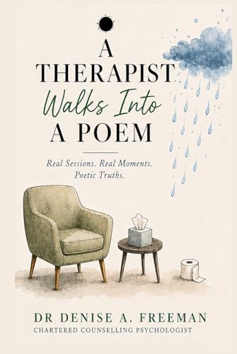 A Therapist Walks into a Poem: Observations from the Therapy Room image 2