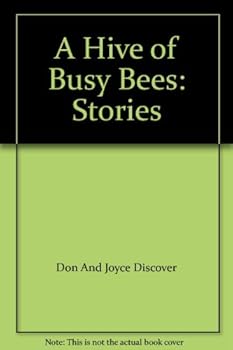 Unknown Binding A Hive of Busy Bees: Stories Book