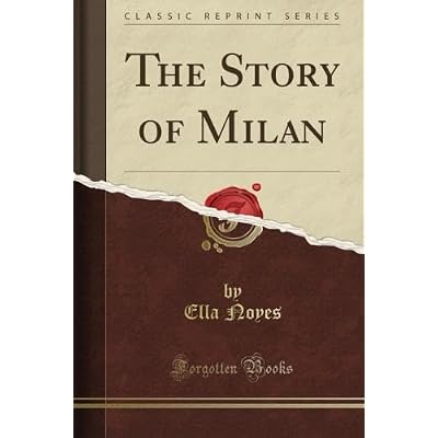 The Story of Milan
