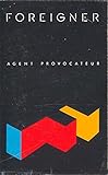 FOREIGNER: Agent Provocateur -14042 Cassette Tape