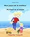 Espagnol enfant: Mon papa est le meilleur: Papa livre en espagnol, Livre bilingue pour enfants (Édition bilingue français-espagnol), l'espagnol pour les enfants, bilingue espagnol francais