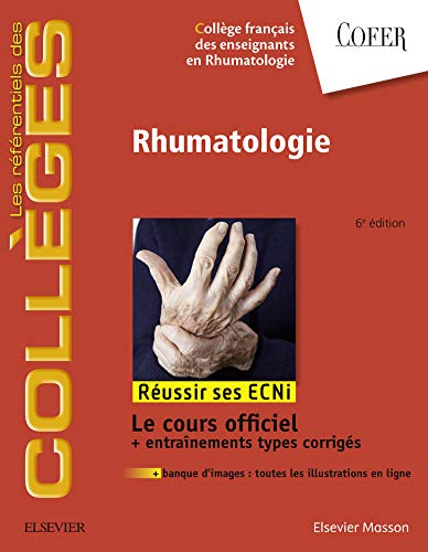 Télécharger Rhumatologie: Réussir les ECNi (les référentiels des collèges) Gratuit