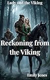 Reckoning from the Viking (Lady and the Viking)