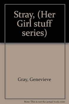 Paperback Stray, (Her Girl stuff series) Book