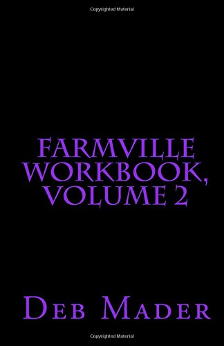 Farmville Workbook, Volume 2