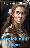 Monica and Puss (Catholic Historic Fairy Tale Retellings Book 11)