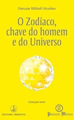 Capa de O Zodíaco chave do homem e do Universo (Izvor Collection Livro 220)