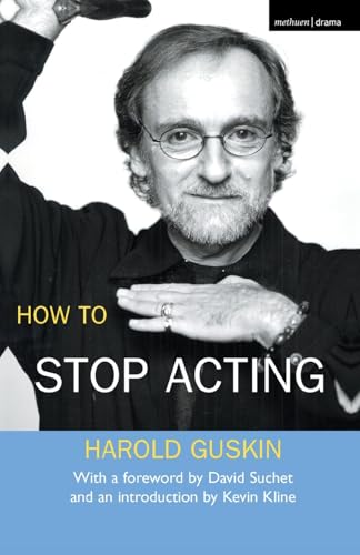 How To Stop Acting (Performance Books)