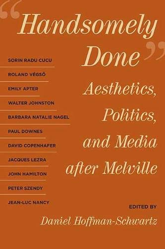 Handsomely Done: Aesthetics, Politics, and