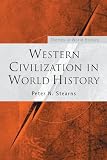 Western Civilization in World History (Themes in World History)