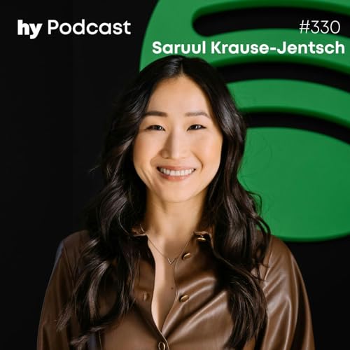 Folge 330 mit Saruul Krause-Jentsch: Warum Spotify so sehr auf Podcasts setzt