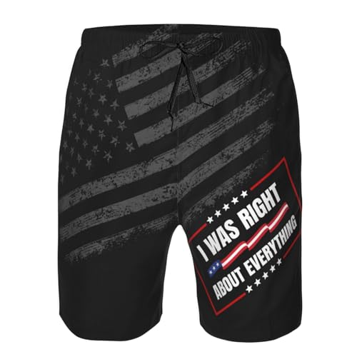 I was Right About Everything Swimtrunk Funny Political Statement Men's Beachshorts