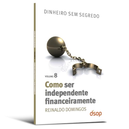 Como ser Independente Financeiramente