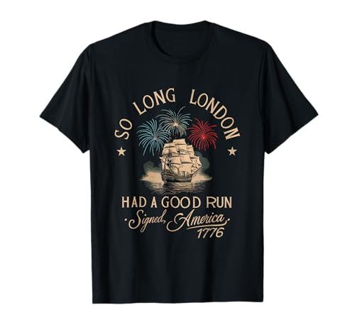So Long London 4th of July 2024 Women Kids Men T-Shirt