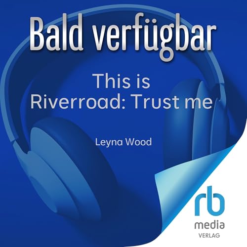 This is Riverroad: Trust me cover art