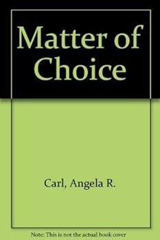 Matter of Choice (Making Choices Series)