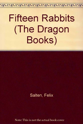 Fifteen Rabbits (Dragon Books) 0583302645 Book Cover